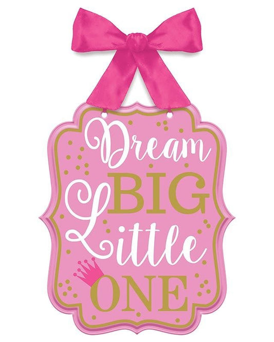 Pink 1st Bday 'Dream Big Little One' MDF Sign - 27cm x 23cm